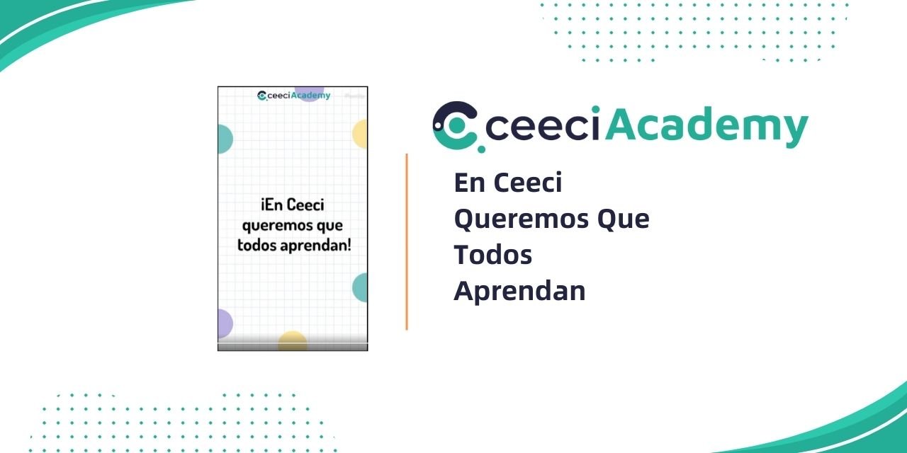 En Ceeci Queremos Que Todos Aprendan