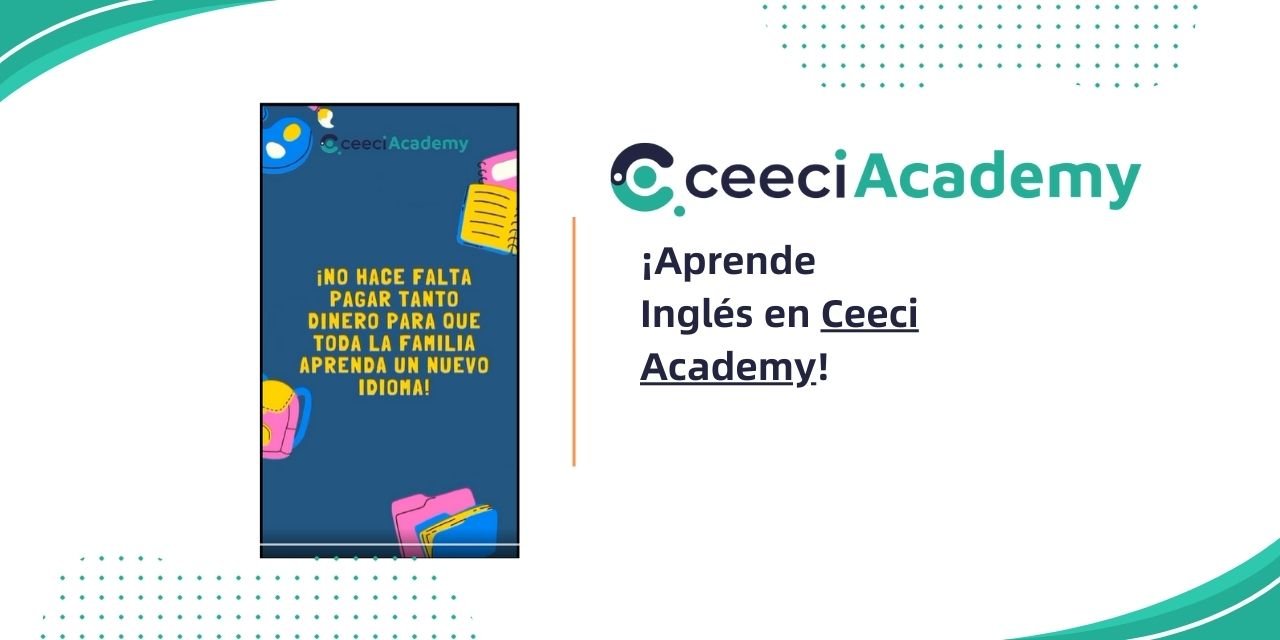 ¡Aprende Inglés en Ceeci Academy!