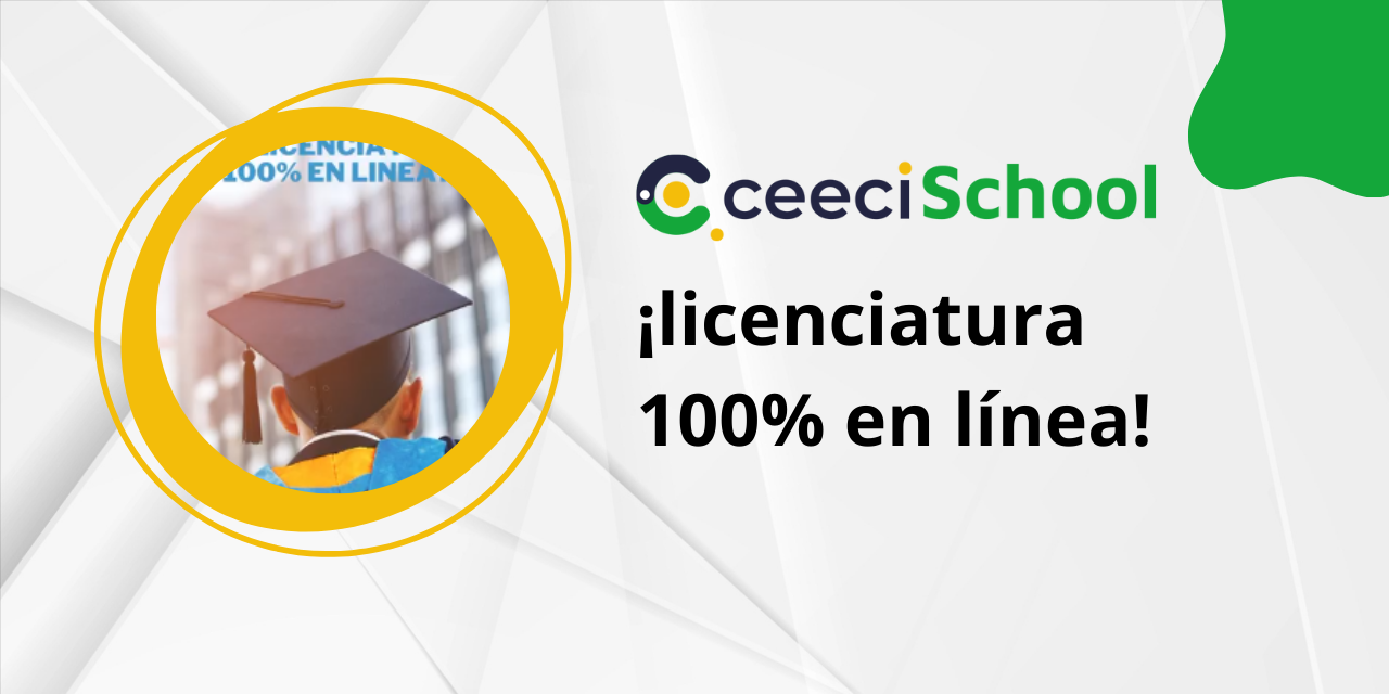 ¡licenciatura 100% en línea!