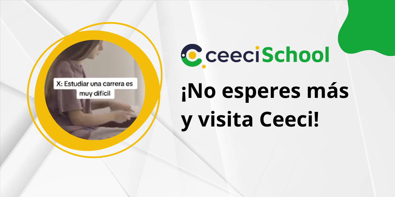 ¡No esperes más y visita Ceeci!