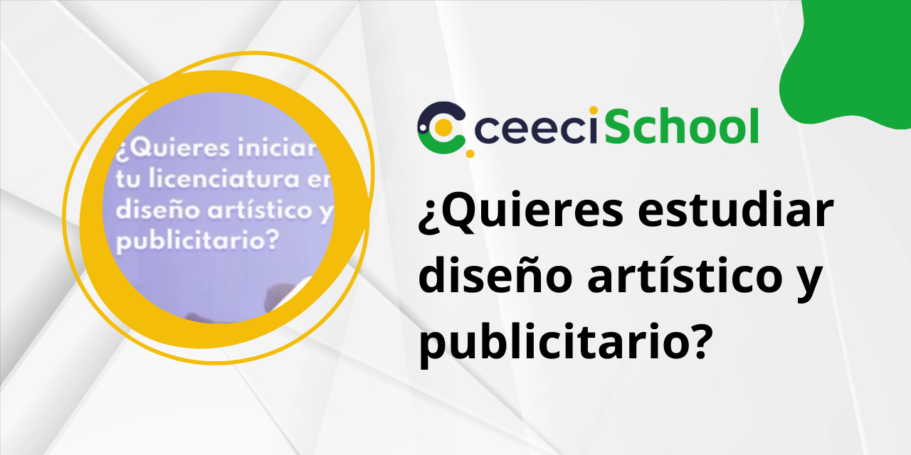 ¿Quieres estudiar diseño artístico y publicitario?