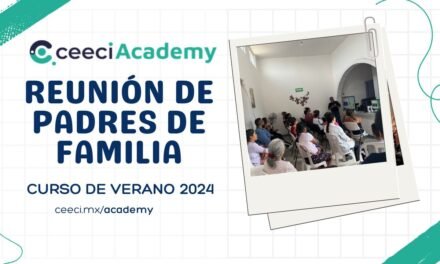 Exitosa Reunión de Padres en Ceeci para el Curso de Verano 2024